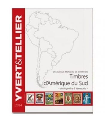 YVERT ET TELLIER América del Sur (Argentina a Venezuela) 2014