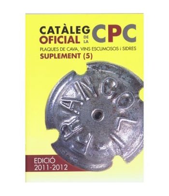 Suplemento Catálogo Placas de Cava 5. Oficial CPC 2011-2012 Catalogos Cava - 2