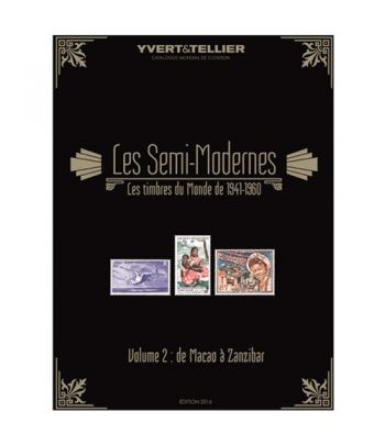 YVERT ET TELLIER Semi-Modernes du Monde 1941-1960 (2015)II.