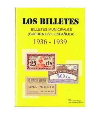Catalogo Billetes municipales Guerra Civil 1936-1939. 2ª Edición Catalogos Billetes - 2