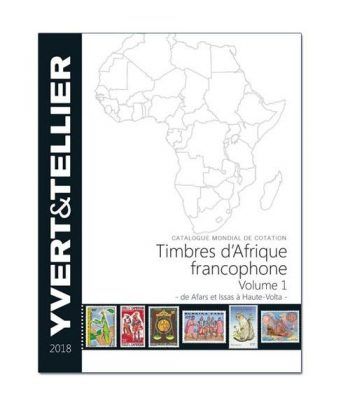 YVERT ET TELLIER Africa Francófona Tomo 1 (A- H) 2018 Catalogos Filatelia - 2