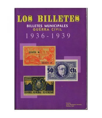 Catalogo Billetes municipales Guerra Civil 1936-1939. 1ª Edición