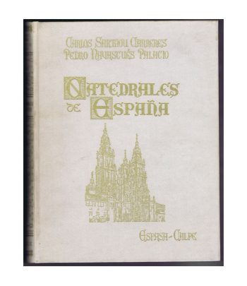 Libro ilustrado Catedrales de España