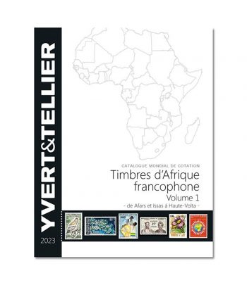 YVERT ET TELLIER Africa Francófona Tomo 1 (A- H) 2023  - 1