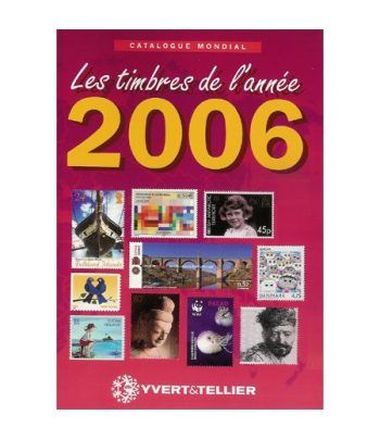 YVERT ET TELLIER Novedades mundiales 2006 Catalogos Filatelia - 2
